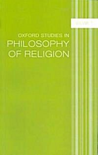 Oxford Studies in Philosophy of Religion : Volume 1 (Paperback)