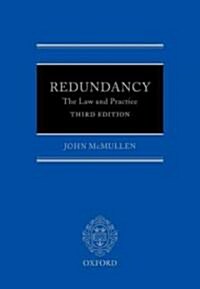 Redundancy: the Law and Practice (Hardcover, 3 Revised edition)