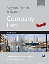 Mayson, French and Ryan on Company Law 2008-2009 (Paperback, 25th)