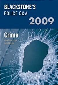 Blackstones Police Q & A Crime 2009 (Paperback, 7th)