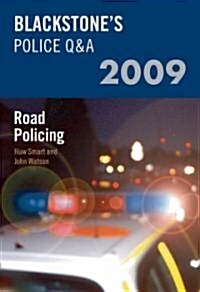 Blackstones Police Q & A, Road Policing 2009 (Paperback, 7th)
