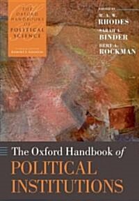The Oxford Handbook of Political Institutions (Paperback)
