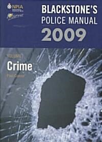 Blackstones Police Manual 2009 (Paperback)