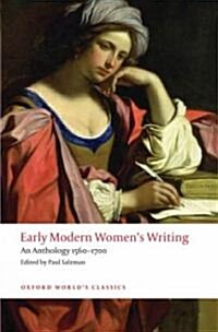 [중고] Early Modern Women‘s Writing : An Anthology 1560-1700 (Paperback)