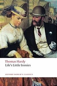 Lifes Little Ironies (Paperback, Reissue)