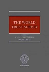 The World Trust Survey (Hardcover)