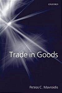 Trade in Goods (Paperback)