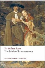 The Bride of Lammermoor (Paperback)