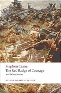 The Red Badge of Courage and Other Stories (Paperback)