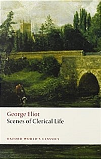 Scenes of Clerical Life (Paperback)