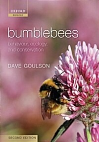 Bumblebees : Behaviour, Ecology, and Conservation (Paperback, 2 Revised edition)