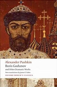 Boris Godunov and Other Dramatic Works (Paperback)