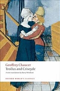 Troilus and Criseyde : A New Translation (Paperback)
