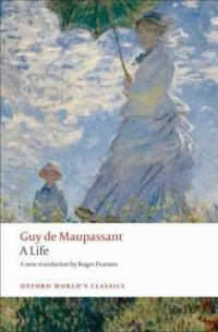 A life: Guy de Maupassant