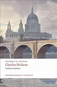 Authors in Context: Charles Dickens (Paperback)