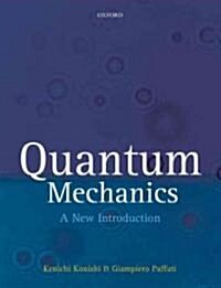 Quantum Mechanics : A New Introduction (Paperback)
