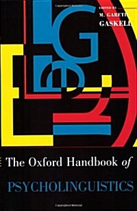 The Oxford Handbook of Psycholinguistics (Paperback)