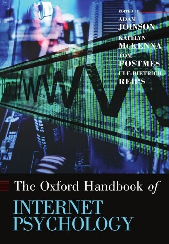 Oxford Handbook of Internet Psychology (Paperback)