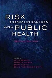 Risk Communication and Public Health (Paperback, 2 Revised edition)