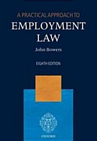 A Practical Approach to Employment Law (Paperback, 8 Rev ed)