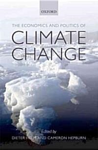 The Economics and Politics of Climate Change (Hardcover)
