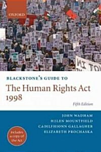 Blackstones Guide to the Human Rights ACT 1998 (Paperback, 5)