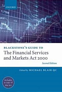 Blackstones Guide to the Financial Services and Markets Act 2000 (Paperback, 2 Revised edition)