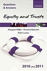 Questions & Answers Equity & Trusts 2010 and 2011 (Paperback, 7th)