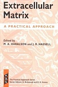 Extracellular Matrix : A Practical Approach (Paperback)