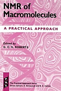 NMR of Macromolecules : A Practical Approach (Paperback)