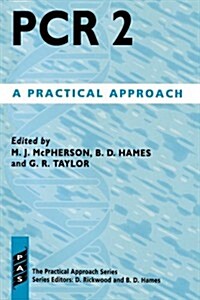 PCR 2 : A Practical Approach (Paperback)
