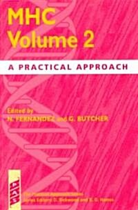 Mhc: Volume 2: A Practical Approach (Paperback)