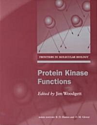 Protein Kinase Functions (Paperback, 2nd)