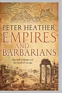 Empires and Barbarians (Hardcover)