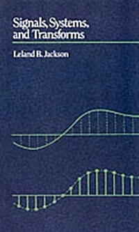 [중고] Signals, Systems, and Transforms (Paperback)