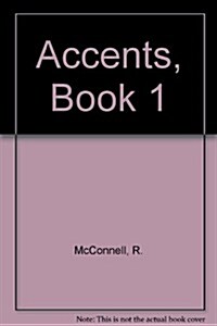 Accents, Book 1 (Hardcover, Teachers Guide)