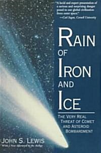 Rain of Iron & Ice (Paperback, Revised)