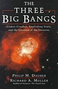 The Three Big Bangs (Paperback, Revised)
