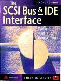 [중고] The Scsi Bus and Ide Interface (Paperback, Diskette, 2nd)
