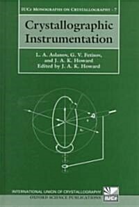 Crystallographic Instrumentation (Hardcover)