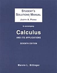 Calculus and Its Applications (Paperback, 7th, Solution Manual)