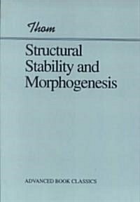 Structural Stability And Morphogenesis (Paperback, Revised)