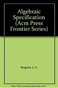 Algebraic Specification (Hardcover)