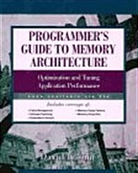 Programmers Guide to Memory Architecture (Paperback)