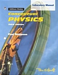 Conceptual Physics (Paperback, 3rd, Lab Manual)