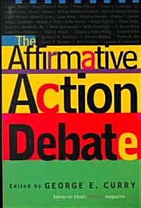 The Affirmative Action Debate (Paperback)