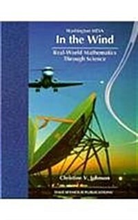 In the Wind: Real-World Mathematics Through Science (Paperback)