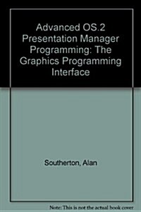 Advanced Os/2 Presentation Manager Programming    Phics Programming Interface (Paperback)