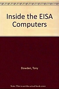 Inside the Eisa Computers (Paperback)