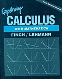 Exploring Calculus With Mathematica (Paperback, Diskette)